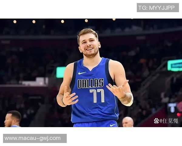 卢卡东契奇：天才球员如何重塑NBA的未来与风格